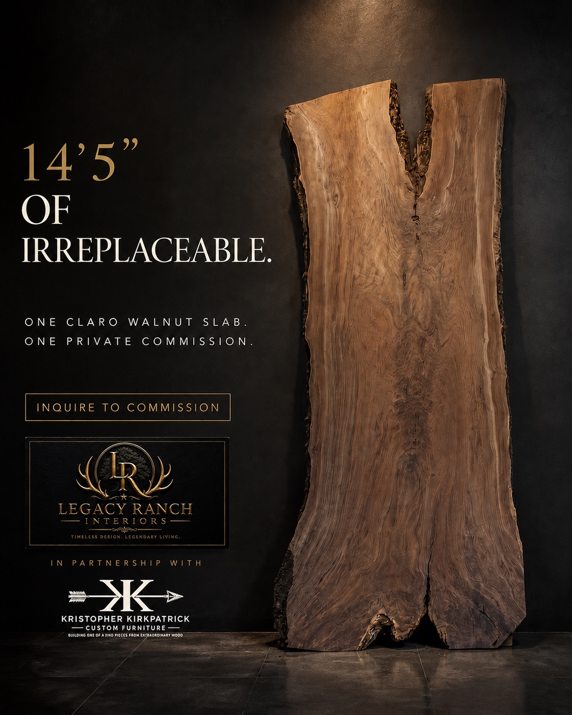 Claro walnut slab presented through Legacy’s partnership with Kristopher Kirkpatrick